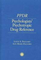 Psychologists' Psychotropic Drug Reference 1138009695 Book Cover