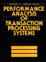 Performance Analysis of Transaction Processing Systems 0136570089 Book Cover