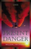 Present Danger 0025179705 Book Cover