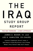 The Iraq Study Group Report: The Way Forward - A New Approach 0307386562 Book Cover
