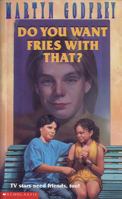 Do you want fries with that? 0590246992 Book Cover