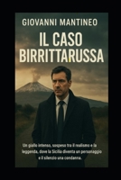 Il CASO BIRRITTARUSSA B0FWKFTPKS Book Cover