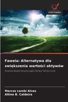 Fawela: Alternatywa dla zwiekszenia wartosci aktywów (Polish Edition) 6209571158 Book Cover