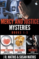 The Mercy and Justice Mysteries, Books 1-3 B0C9WFF31R Book Cover
