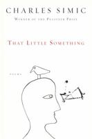 That Little Something: Poems 0156035391 Book Cover