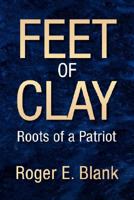 FEET OF CLAY 1425762336 Book Cover