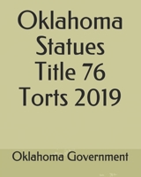 Oklahoma Statues Title 76 Torts 2019 1704083931 Book Cover