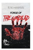 Forge of The Undead B0CRT5CBCN Book Cover