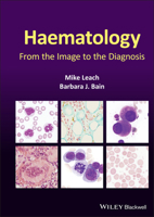 Haematology: From the Image to the Diagnosis 111977750X Book Cover