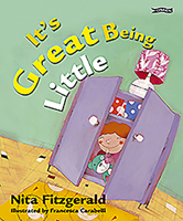 It's Great Being Little 1847171761 Book Cover