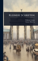 Kleinere Schriften; (German Edition) 1024086321 Book Cover