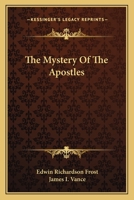 The Mystery Of The Apostles 1432513982 Book Cover