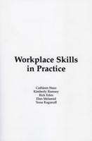 Workplace Skills in Practice: Case Studies of Technical Work 0833023683 Book Cover