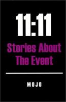 11:11 - Stories About the Event 0759659060 Book Cover