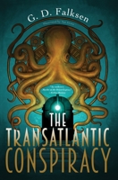 The Transatlantic Conspiracy 1616958146 Book Cover