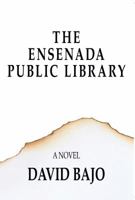 The Ensenada Public Library 1944467114 Book Cover
