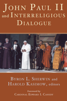 John Paul II and Interreligious Dialogue (Faith Meets Faith Series) 1570752605 Book Cover