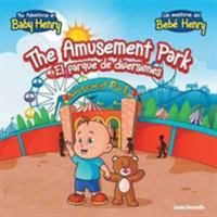 The Amusement Park: El Parque de Diversiones 1499011903 Book Cover