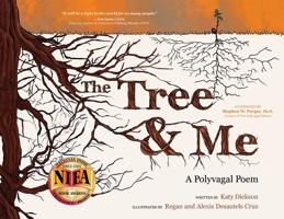 The Tree & Me: A Polyvagal Poem 1954332564 Book Cover