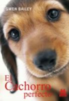 Cachorro perfecto, El (Color) 849910049X Book Cover