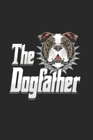The Dog Father: Cool Cute Dog for father Design Notebook Composition Book Novelty Gift (6"x9") Dot Grid Notebook to write in 1675315531 Book Cover