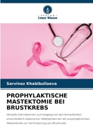 Prophylaktische Mastektomie Bei Brustkrebs (German Edition) 6208523095 Book Cover