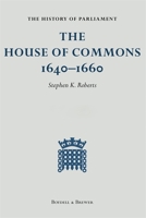 The History of Parliament: The House of Commons 1640-1660 [9 Volume Set] 1399937146 Book Cover