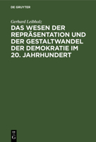Das Wesen der Repr�sentation und der Gestaltwandel der Demokratie im 20. Jahrhundert 3110010984 Book Cover