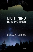 Lightning Is a Mother B0DTR8ST5D Book Cover