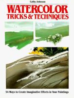 Watercolor Tricks & Techniques 0891344470 Book Cover