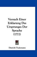 Versuch Einer Erklarung Des Ursprunges Der Sprache (1772) 1166308324 Book Cover