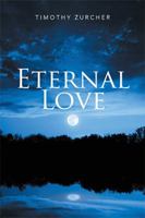 Eternal Love 1524577936 Book Cover