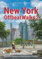 New York Offbeat Walks 2 B0DWJ3HCPX Book Cover