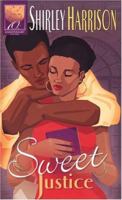 Sweet Justice (Arabesque) 1583144846 Book Cover