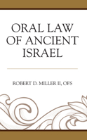 Oral Law of Ancient Israel 1978715218 Book Cover