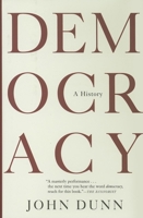 Democracy: A History 0871139316 Book Cover