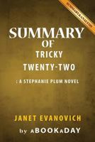 Tricky Twenty-Two: By Janet Evanovich 1535285206 Book Cover
