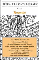 Puccini's TURANDOT: Opera Classics Library Series 1942317735 Book Cover