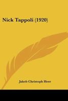 Nick Tappoli 374372961X Book Cover