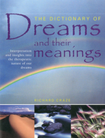 The Dictionary of Dreams and their Meanings 068137392X Book Cover