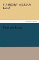 Faces and Places 3847219545 Book Cover
