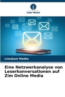 Eine Netzwerkanalyse von Leserkonversationen auf Zim Online Media (German Edition) 6208020964 Book Cover
