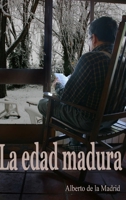 La edad madura 1291020705 Book Cover