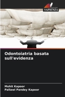 Odontoiatria basata sull'evidenza (Italian Edition) 620898632X Book Cover