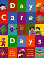 Day Care Days 0316084565 Book Cover