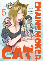 Chainsmoker Cat Vol. 5 B0GSPZB7SF Book Cover