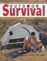 The Outdoor Survival Manual 1859747124 Book Cover