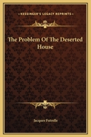 Problem Of The Deserted House 1419143085 Book Cover