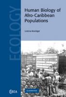 Human Biology of Afro-Caribbean Populations 1107406013 Book Cover
