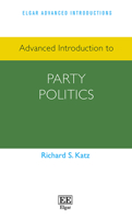 Advanced Introduction to Party Politics 1800882505 Book Cover